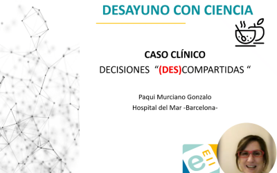 Desayuno con Ciencia: Decisiones (Des)compartidas